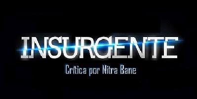 Crítica de Insurgente