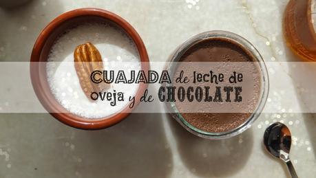 Receta de mamia o cuajada de leche de oveja y de chocolate