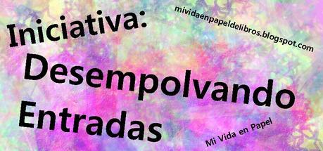 Iniciativa: Desempolvando entradas del blog 