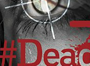 Reseña: #dead anabel botella.