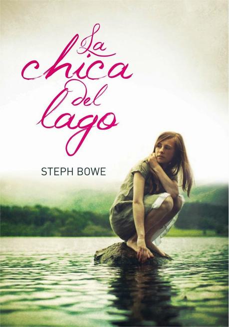 La chica del lago, de Steph Bowe