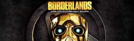 Borderlands Una Colección