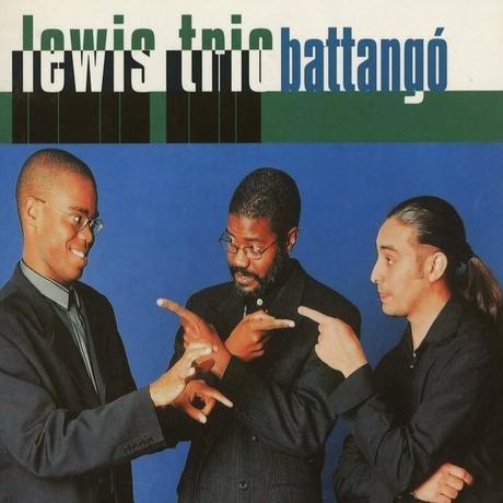 Lewis Trio - Battangó