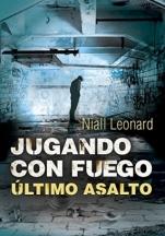 Último asalto (Jugando con fuego III) Niall Leonard