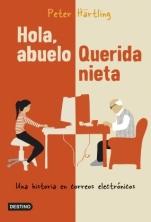 Hola, abuelo. Querida nieta Peter Härtling