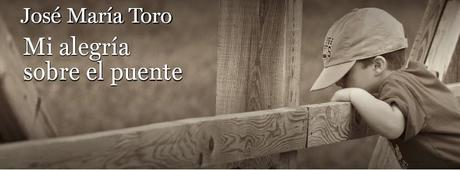 MI ALEGRÍA SOBRE EL PUENTE.Mirando la vida con los ojos del corazón.VIDEOCLIP 2