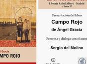 Presentación "Campo Rojo" Ángel Gracia