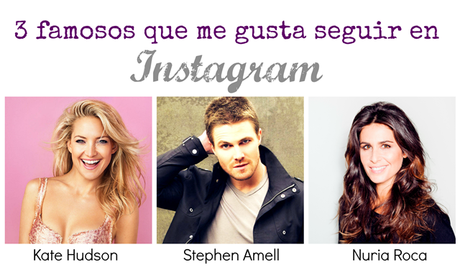 Instagram: 3 famosos que me gusta seguir