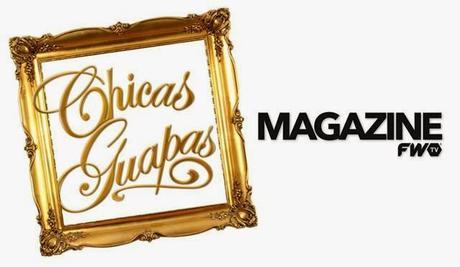 Llega Chicas Guapas Magazine a la T.V  #ActitudChicaGuapa