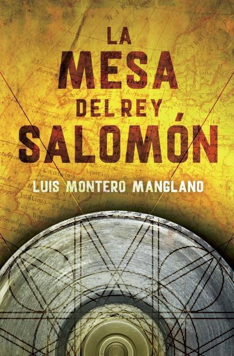 La mesa del rey Salomón. Luis Montero Manglano La mesa del rey Salomón. Luis Montero Manglano