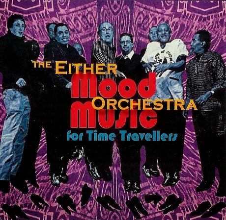 Either Orchestra-Mood Music For Time Travellers