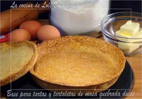Base para tartas y tartaletas de masa quebrada dulce