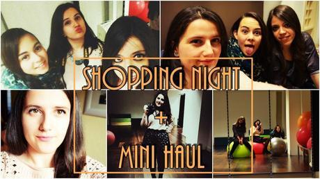 Shopping Night + Mini Haul | YouTube