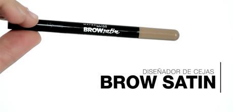 CEJAS MAL DEPILADAS (BROW SATIN). MAYBELLINE NY & BÁRBARA CRESPO