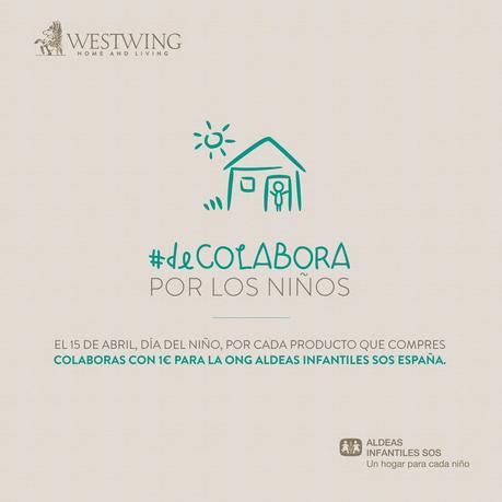 #deCOLABORA: Unimos esfuerzos con Aldeas Infantiles SOS España y Westwing en el Día del Niño