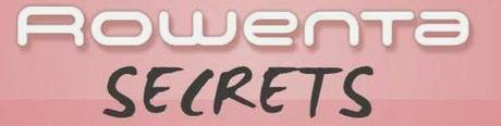 Rowenta Secrets & Benefit
