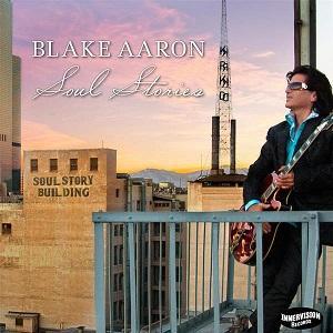 Soul Stories es el nuevo disco de Blake Aaron