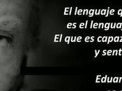 maestro nadies. Pequeño homenaje Eduardo Galeano.