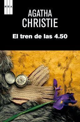 «El tren de las 4:50» de Agatha Christie