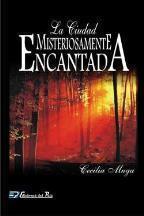 La ciudad misteriosamente encantada de Cecilia Muga
