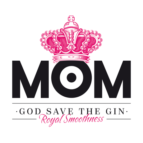 MOM: THE QUEEN OF THE GINS