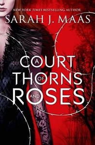 ACourtOfThornsAndRosesE