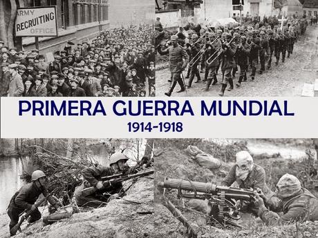 PRIMERA GUERRA MUNDIAL: ORIGEN, CONTEXTO SOCIAL-POLITICO Y CULTURAL