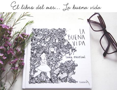 el libro del mes... la buena vida