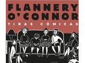 Flannery O’Connor: Tiras cómicas
