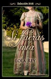 Si fueras mía – Lola Rey