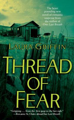 El rastro del miedo, Laura Griffin
