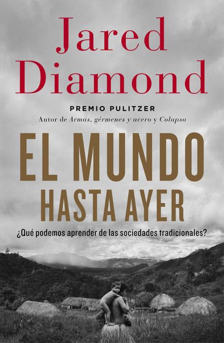 Reseña: El mundo hasta ayer