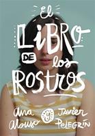 Reseña: El libro de los rostros