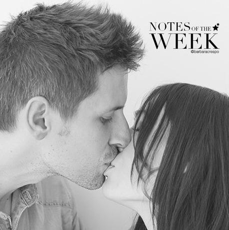 ☆ NOTES OF THE WEEK ☆ #143