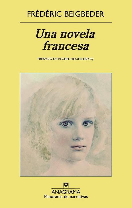 Una novela francesa, por Frédèric Beigbeder