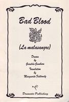 Bad Blood (La malasangre)