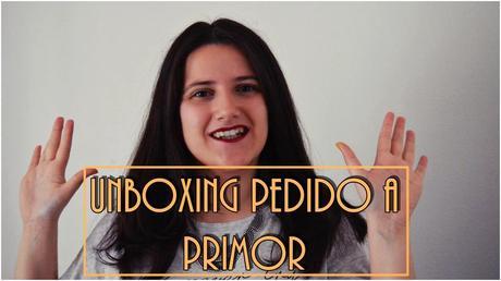 Unboxing pedido a primor | El Ropero de Nataly