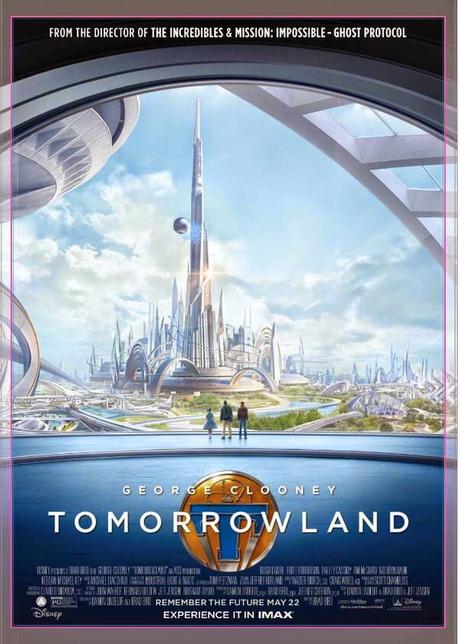 El cartelazo en IMAX de 'Tomorrowland' te va a ganar del todo