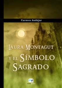 Carmen Andújar: Laura Montagut y el Símbolo Sagrado