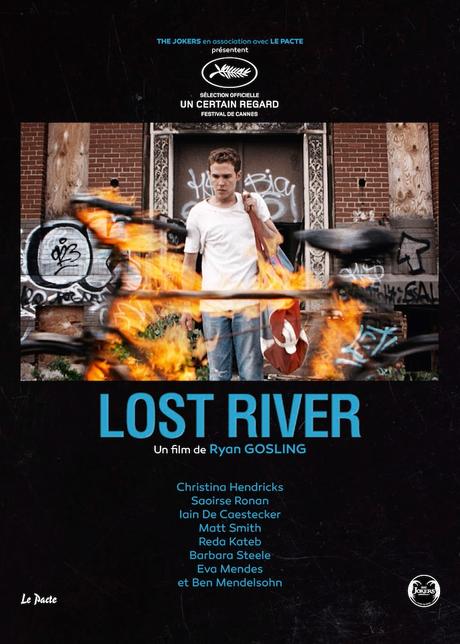 Lost River de Ryan Gosling
