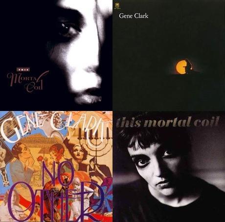 THIS MORTAL COIL PLAY GENE CLARK