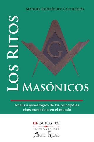 Los Ritos Masónicos [LIQUIDACIÓN]