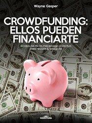 CROWDFUNDING: OPCION PARA NUEVOS PROYECTOS