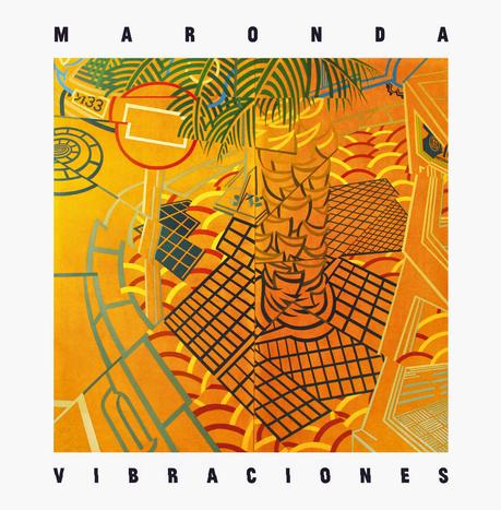 [Disco] Maronda - Vibraciones (2015)