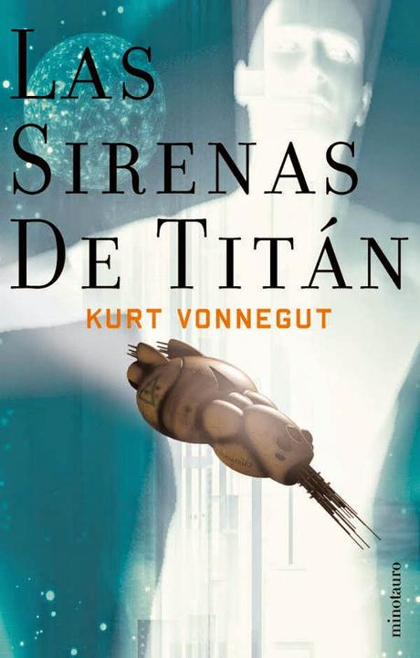 Las sirenas de Titán - Kurt Vonnegut