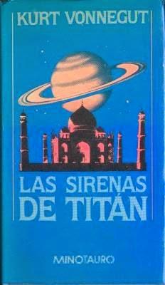 Las sirenas de Titán - Kurt Vonnegut