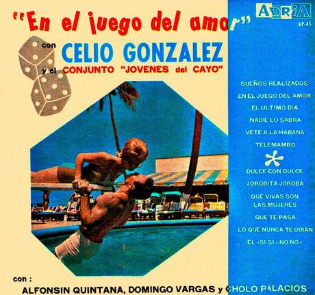 Celio Gonzalez Con Los Jovenes Del Cayo - En El Juego del Amor