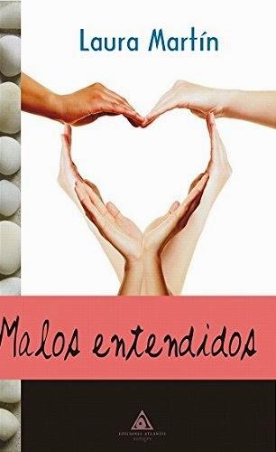 Reseña ~ Malos entendidos ~ Laura Martín