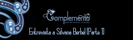 Complemento: Entrevista a Silvana Berbel [Parte 1]