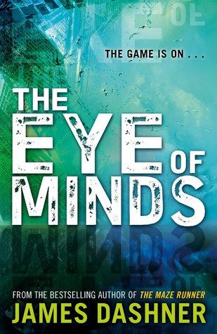 The Eye of Minds (The Mortality Doctrine, #1)